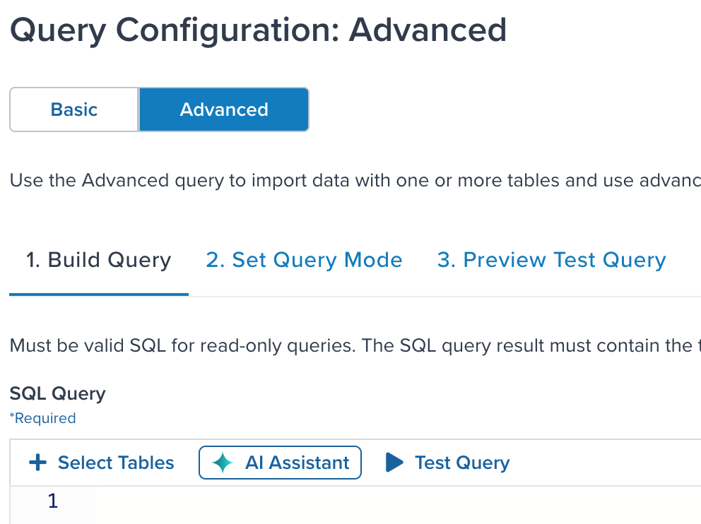 The AI Assistant panel open in the Query Configuration: Advanced screen, showing the SQL writer intro prompt. The AI Assistant panel open in the Query Configuration: Advanced screen, showing the SQL writer intro prompt.