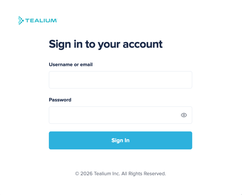 Tealium sign-in page prompting for username or email and password Tealium sign-in page prompting for username or email and password